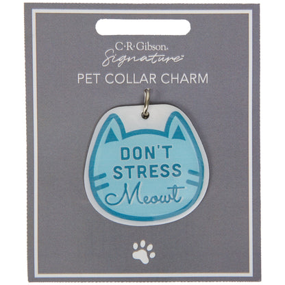 Don't Stress Meowt Pet Collar Charm