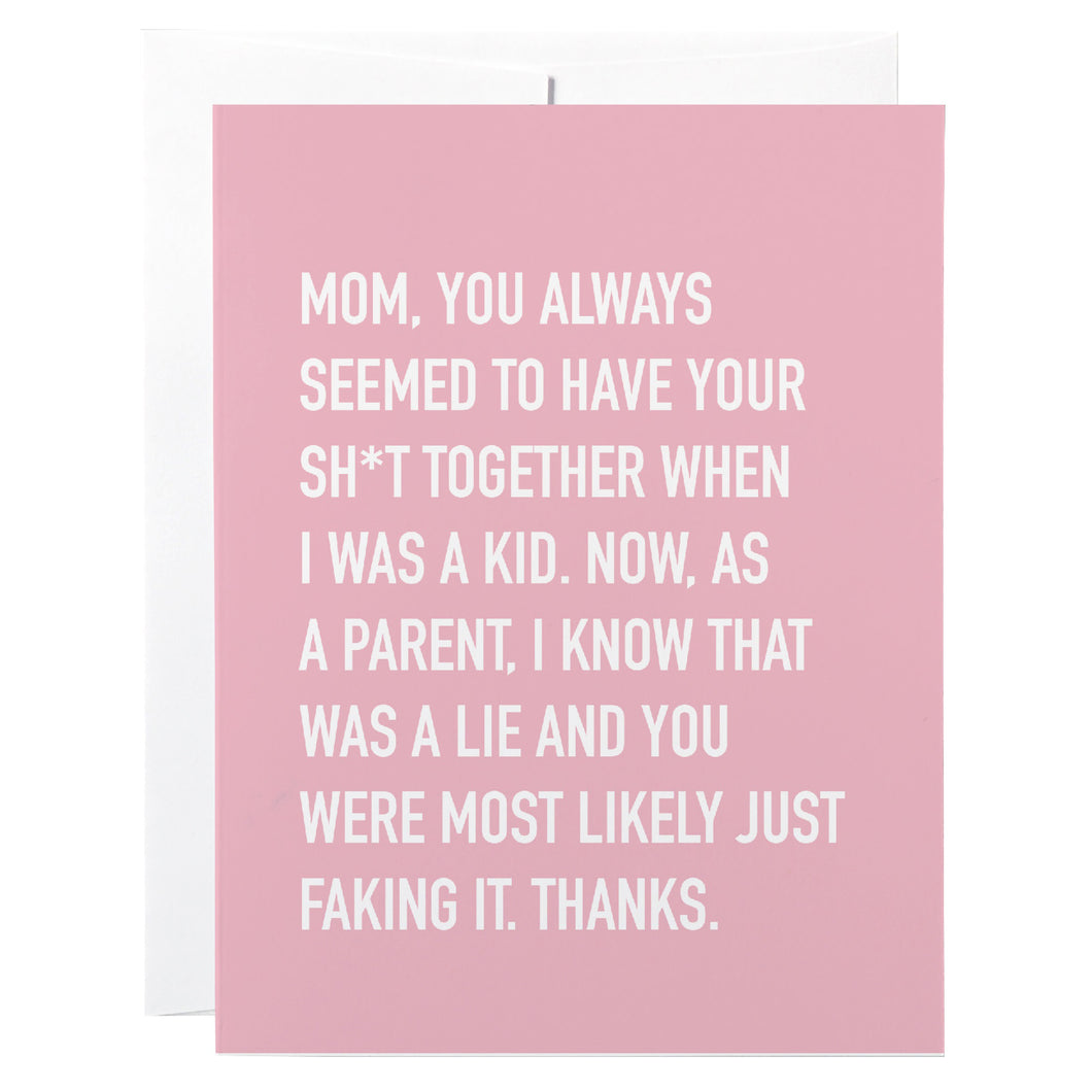 Thank You Card, Have Your Shit Together Mom