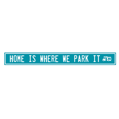 Magnetic Camper Sentiment Sign, 18in